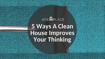 5 Ways A Clean House Improves Your Thinking