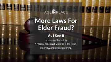 More Laws For Elder Fraud? No, I Don’t Think So!