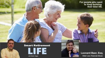 Leonard Baer, Esq. – Elder Law, Fraud, Financial Abuse – Smart Retirement Life